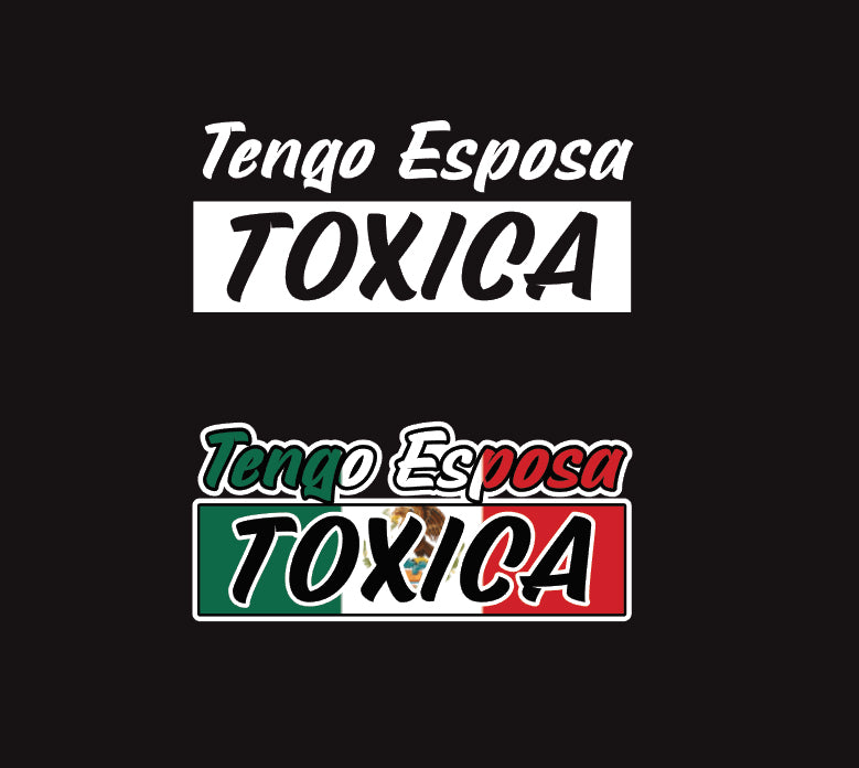 Tengo Novio Toxico Decal Car Window Laptop Vinyl Sticker Toxic