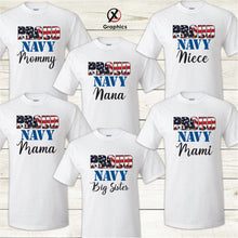 Load image into Gallery viewer, Proud Navy T-shirts, Shirt, Military Troops Shirt, Military Family T-shirt 2