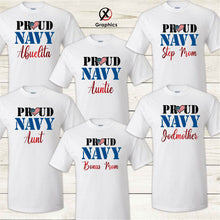 Load image into Gallery viewer, Proud Navy T-shirts Mom Shirt, Military Troops Shirt, Military Family T-shirt