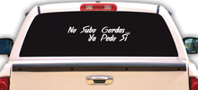 Load image into Gallery viewer, No Subo Gordas, Ya pedo si Decal Car Window Laptop Vinyl Sticker Trokitas decals