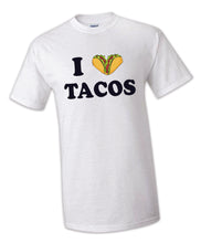 Load image into Gallery viewer, I love Tacos TSHIRT Celebration Funny Gift Shirt Mexican T-shirt