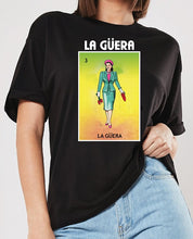 Load image into Gallery viewer, La Guera t-shirt Loteria shirts Mexican Bingo tees Women guera #2