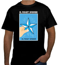 Load image into Gallery viewer, El Fidget Spinner Loteria T-Shirt Mexican Bingo Tee Celebration Lottery shirts