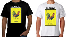 Load image into Gallery viewer, El Gallo TSHIRT / HOODIE Loteria Mexican Bingo T Shirt Short Sleeve, Hoodie Gift, Girls Celebration Black Hippie Tee The Rooster Lottery Game Hooded Funny Tshirt