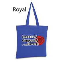 Load image into Gallery viewer, Cabrona Chingona y con estilo Tote Bag Reusable Tote Bag latin canvas bag