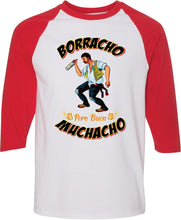 Load image into Gallery viewer, Borracho pero Buen Muchacho TSHIRT / RAGLAN Mexican Loteria Drunk Beer mens Funny
