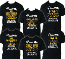 Load image into Gallery viewer, Family of Graduate Shirts, Graduation Matching Grad Shirt, 2021 Graduation HS 5