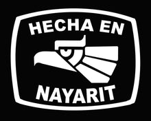 Load image into Gallery viewer, Hecha en Nayarit letters Decal Car Window Laptop Flag Vinyl Sticker Mexico NAY Mexican Sticker, Trucking, Trokiando Trucks decal Mex