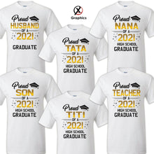 Load image into Gallery viewer, Family of Graduate Shirts, Graduation Matching Grad Shirt, 2021 Graduation HS 5