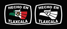 Load image into Gallery viewer, Hecho en Tlaxcala letters Decal Car Window Laptop Flag Vinyl Sticker Mexico TLAX Mexican Sticker, Trucking, Trokiando Trucks decal Mex