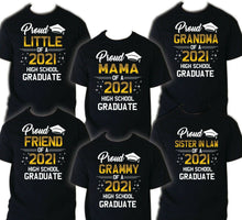 Load image into Gallery viewer, Family of Graduate Shirts, Graduation Matching Grad Shirt, 2021 Graduation HS 5