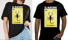 Load image into Gallery viewer, El Alacran TSHIRT / RAGLAN Loteria Tee Shirt Mexican Bingo Funny Polaca Lottery Game
