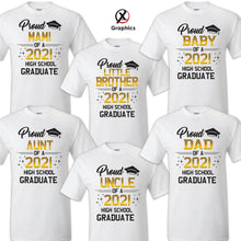 Load image into Gallery viewer, Family of Graduate Shirts, Graduation Matching Grad Shirt, 2021 Graduation HS 5