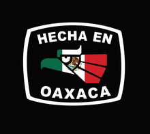 Load image into Gallery viewer, Hecha en Oaxaca letters Decal Car Window Laptop Flag Vinyl Sticker Mexico SLP Mexican Sticker, Trucking, Trokiando Trucks decal MX OAX