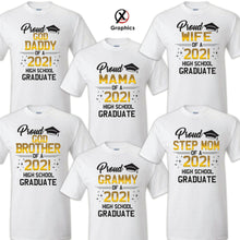Load image into Gallery viewer, Family of Graduate Shirts, Graduation Matching Grad Shirt, 2021 Graduation HS 5