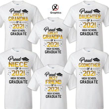 Load image into Gallery viewer, Family of Graduate Shirts, Graduation Matching Grad Shirt, 2021 Graduation HS 5