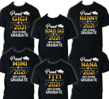 Load image into Gallery viewer, Family of Graduate Shirts, Graduation Matching Grad Shirt, 2021 Graduation HS 5