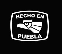 Load image into Gallery viewer, Hecho en Puebla letters Decal Car Window Laptop Flag Vinyl Sticker Mexico GTO Mexican Sticker, Trucking, Trokiando Trucks decal MX PUE