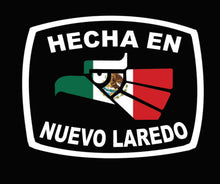 Load image into Gallery viewer, Hecha en Nuevo Laredo letters Decal Car Window Laptop Flag Vinyl Sticker Mexico SLP Mexican Sticker, Trucking, Trokiando Trucks decal MX NL