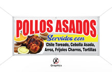 Load image into Gallery viewer, Pollos Asados Vinyl Banner advertising Sign Full color any size Indoor Outdoor Advertising Vinyl Sign With Metal Grommets Grilled Chicken
