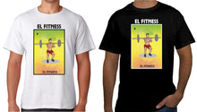 Load image into Gallery viewer, El Fitness Loteria T-Shirt Mexican Bingo Short Sleeve Celebration Lottery health