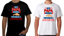 Load image into Gallery viewer, Este Papa Increible pertenece a T shirt short Sleeve, Gift, Celebration Black Hippie Tee Hooded Funny Tee Fathers day Husband daddy's day