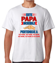 Load image into Gallery viewer, Este Papa Increible pertenece a T shirt short Sleeve, Gift, Celebration Black Hippie Tee Hooded Funny Tee Fathers day Husband daddy's day