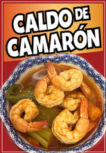 Load image into Gallery viewer, Caldo de Camaron Sticker Window Sticker Mexican Truck Concession Vinyl Restaurant Wall Poster Sticker Shrimp Seafood
