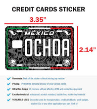 Load image into Gallery viewer, Ochoa Credit Card Skin Cover Vinyl Stickers (4 Pack) -Mexican Decal Mexico Car Plate adhesive Ochoa

