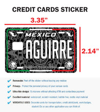 Load image into Gallery viewer, Aguirre Credit Card Skin Cover Vinyl Stickers (4 Pack) -Mexican Decal Mexico Car Plate adhesive Aguirre

