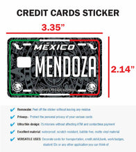 Load image into Gallery viewer, Mendoza Credit Card Skin Cover Vinyl Stickers (4 Pack) -Mexican Decal Mexico Car Plate adhesive Mendoza
