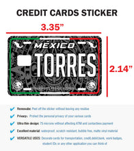 Load image into Gallery viewer, Torres Credit Card Skin Cover Vinyl Stickers (4 Pack) -Mexican Decal Mexico Car Plate adhesive Torres
