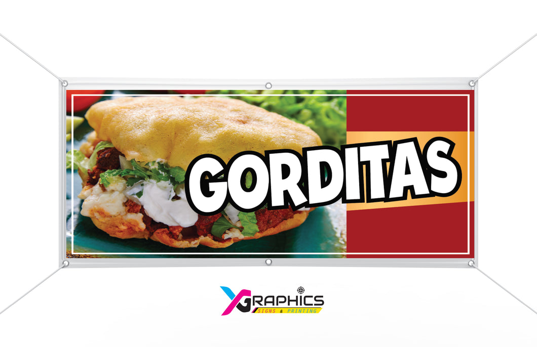 Gorditas Vinyl Banner advertising Sign Full color indoor outdoor Mexxican Food