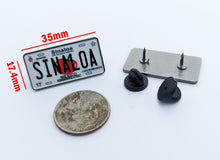 Load image into Gallery viewer, Sinaloa Car Plate Pin For Caps And Clothing Enamel Badge Pin SIN Original Mexico plate Pin
