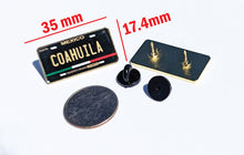 Load image into Gallery viewer, Coahuila Car Plate Pin For Caps And Clothing Enamel Badge Pin COAH Black Plate Mexico plate Pin Mexican Pin
