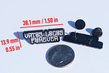 Load image into Gallery viewer, Vatos Locos Forever Pin for Caps Clothing Enamel Badge Pin Texas Houston TX 38mm
