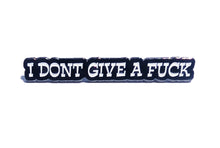 Load image into Gallery viewer, I Don't give a F Pin For Caps And Clothing Enamel Badge Brooches backpack Embellishments
