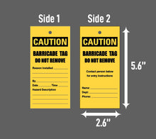 Load image into Gallery viewer, Yellow Tags Caution Tag,2.6" X 5.60" In, Pk 100 Barricade Cardstock Paper Tag
