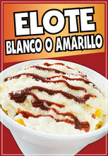 Load image into Gallery viewer, Elote Blanco o Amarillo Sticker Window Decal Truck Concession Vinyl Restaurant Wall poster Sticker Food Decal Sign
