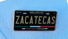 Load image into Gallery viewer, Pin Zacatecas Car Plate Pin For Caps And Clothing Enamel Badge Pin ZAC Mexico
