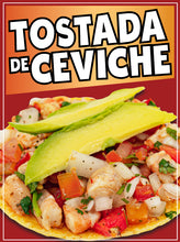 Load image into Gallery viewer, Tostada de Ceviche Sign Decal Window Sticker Truck Concession Vinyl Restaurant
