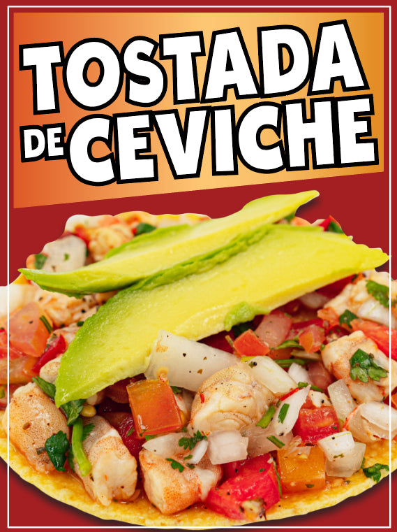 Tostada de Ceviche Sign Decal Window Sticker Truck Concession Vinyl Restaurant