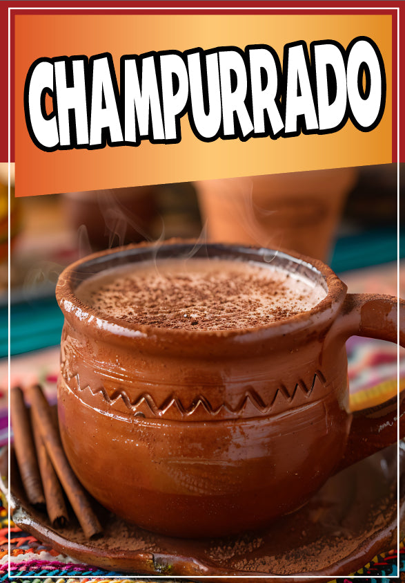 Champurrado Sticker Window Decal Truck Concession Vinyl Restaurant Wall poster Sticker Mexican Food Decal