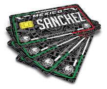 Load image into Gallery viewer, Sanchez Credit Card Skin Cover Vinyl Stickers (4 Pack) -Mexican Decal Mexico Car Plate adhesive Sanchez
