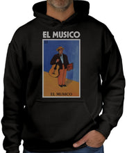 Load image into Gallery viewer, El Musico HOODIE Loteria Hoodie/Mexican Bingo Short Sleeve Gift, Celebration Lottery
