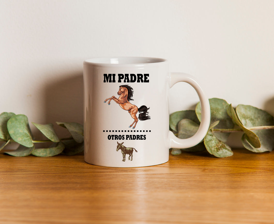 Mi Padre Otros padres Mug Hot Drink Cup 11oz Mug Coffee drink mug taza Father