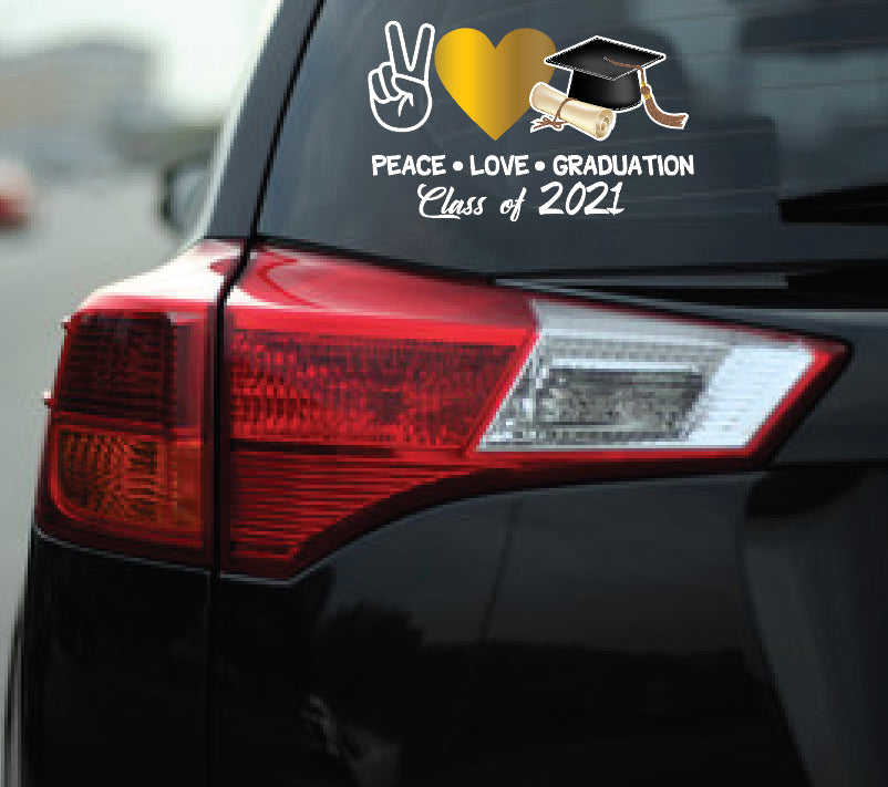 Peace Love Graduation Class of 2021 Decal Window Vinyl Sticker Decal Vehicle Car Trucking Sticker Trokas Truck Window Laptop vinyl