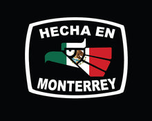 Load image into Gallery viewer, Hecha en Monterrey letters Decal Car Window Laptop Flag Vinyl Sticker Mexico SLP Mexican Sticker, Trucking, Trokiando Trucks decal MX MTY
