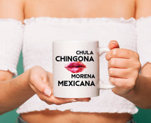 Load image into Gallery viewer, Chula Chingona Mugs Mexicana Mug Lips Mug Coffee drink mug Latina Spanish taza
