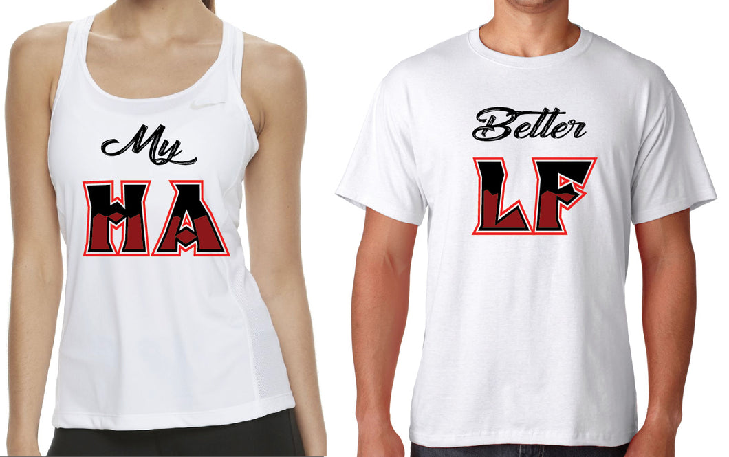My Better Half Couple Matching TANK TOP / VNECK - Husband Wife Boyfriend His and Her